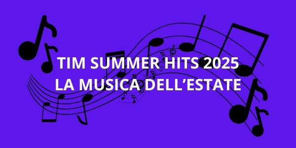 Torna il TIM Summer Hits 2025 a Piazza del Popolo
